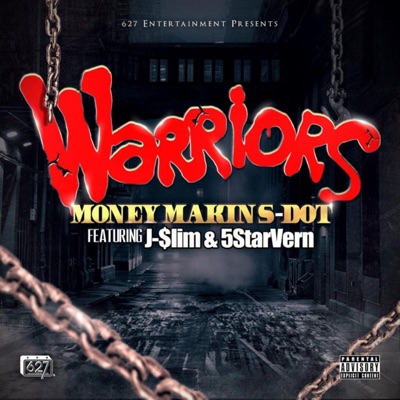 warriors (feat. J-$lim & 5StarVern) - Single