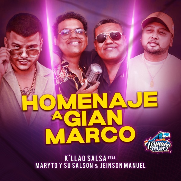 Homenaje a Gian Marco (Lamento / No Puedo Amarte) [feat. Jeinson Manuel & Maryto y su Salsón]