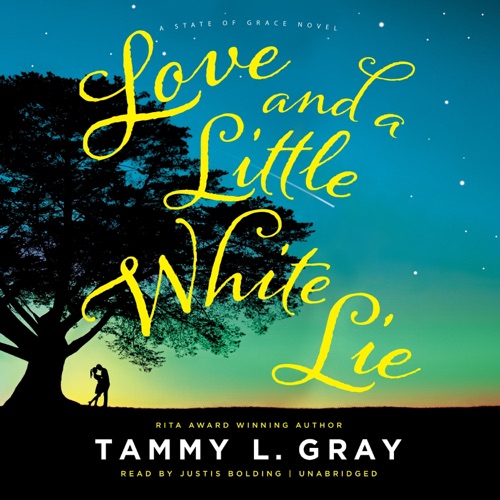 Love and a Little White Lie (The State of Grace Series) cover