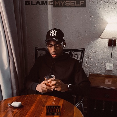 Blame Myself - Single