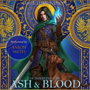 An Inheritance of Ash and Blood: Heirs of War, Book 1 (Unabridged)