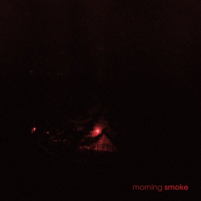 Morning Smoke - Single
