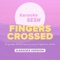 Fingers Crossed (Originally Performed by Lauren Spencer - Smith) [Karaoke Version] artwork