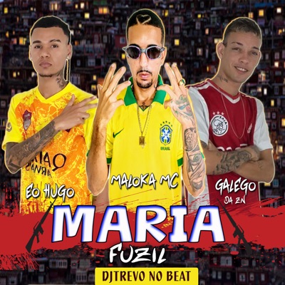 Maria Fuzil (Remix) - Single