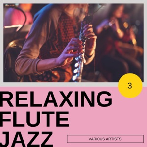 Relaxing Jazz Flute