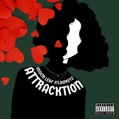 Attracktion (feat. LowkeyZ) - Single