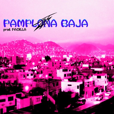 Pamplona Baja - Single