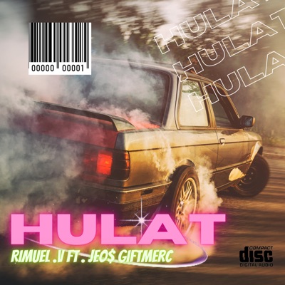 Hulat (feat. Jeo$ Giftmerc) - Single
