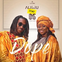 DOPE (feat. OMG Oumy Gueye) - Single - Aliwu