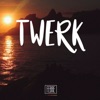 Twerk (feat. MatheusMT & Gabriel Maré) - Single