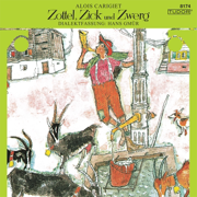 Zottel, Zick und Zwerg (Eine Geschichte von drei Geissen) - Alois Carigiet