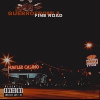 Fine Road - Single - Guerrofromla