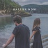 Happier Now - Single