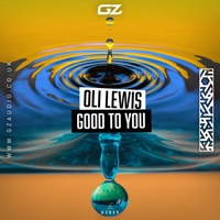 Good to You - EP - Oli Lewis
