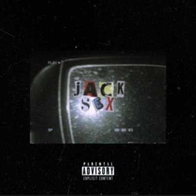 Jack & $ex - Single