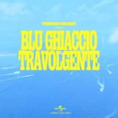 Blu Ghiaccio Travolgente artwork