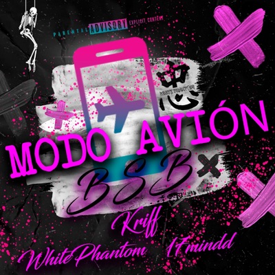 Modo avión (feat. 17mindd & White Phantom Official) - Single