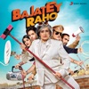 Bajatey Raho