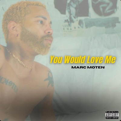 You Would Love Me - Single