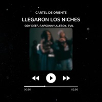 Llegaron Los Niches - Single - Cartel De Oriente