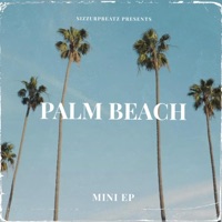 Palm Beach Mini EP - SizzurpBeatz