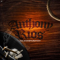 Anthony Rios - Single - wilzon