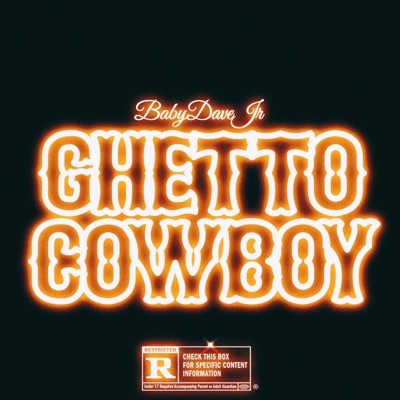 Ghetto Cowboy (feat. RaShadScaifeBeats) - Single