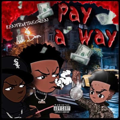 Pay a Way (feat. Kenfrmtheglen) - Single