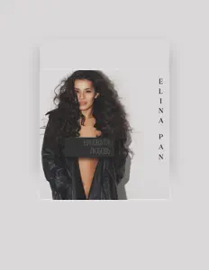 Ακούστε περιεχόμενο από ELINA PAN, παρακολουθήστε μουσικά βίντεο, διαβάστε το βιογραφικό, δείτε ημερομηνίες περιοδείας, και πολλά ακόμη!