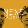 Nene (Remixxx) - Single