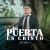 La Puerta es Cristo - Single