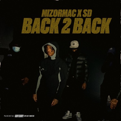 Back 2 Back (feat. MizOrMac, SDㅤ, #HarlemSpartans & SpartanSupreme) - Single