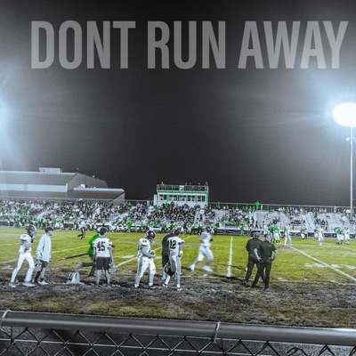 Dont Run Away - Single