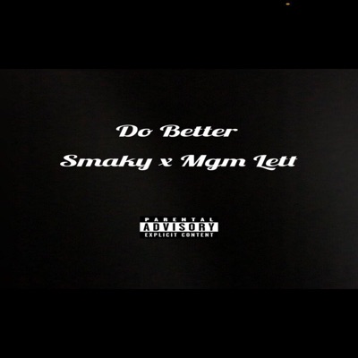 Do Better (feat. Mgm Lett) - Single