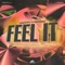 Feel It artwork