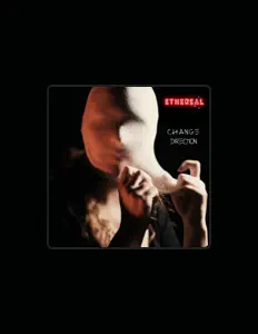 收听 E-thereal、观看音乐视频、阅读小传、查看巡演日期等 ！