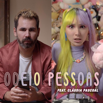 Odeio Pessoas (feat. Cláudia Pascoal) - Single