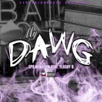 My Dawg - Single - SPB Newborn