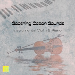 Soothing Ocean Sounds