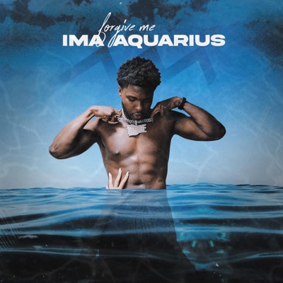 Forgive Me, Ima Aquarius