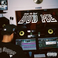 Dub Me - Single - Mekhi the Great