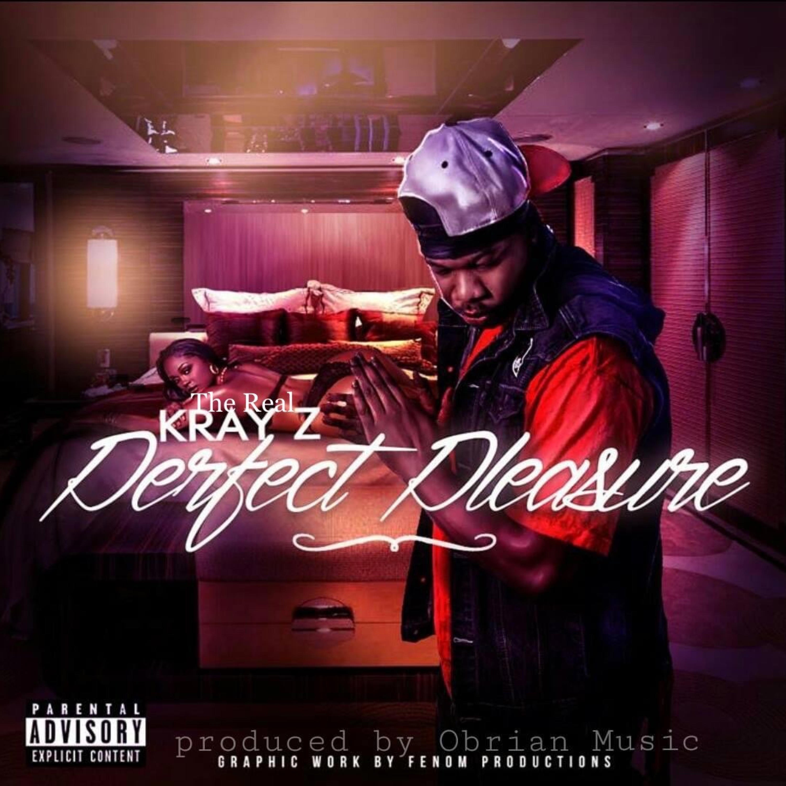 The Real KrayZ - Perfect Pleasure
