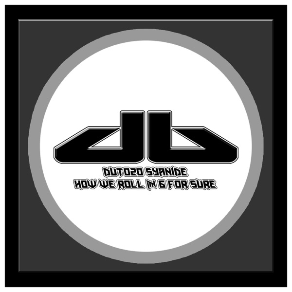 6 for Sure / How We Roll - Single
