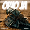 Owo Ja (feat. Android) - Single