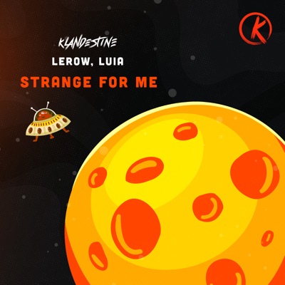 Strange for Me - Single