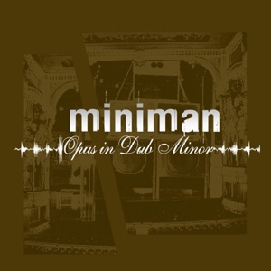 Opus in Dub Minor
