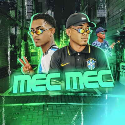 Mec Mec (feat. CARLIN NO BEAT) - Single