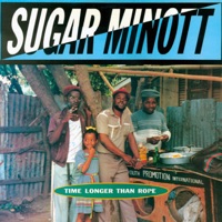 Time Longer Than Rope - Sugar Minott