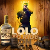 Lolo to Ride On (Bor Ti Wom Riddim) artwork