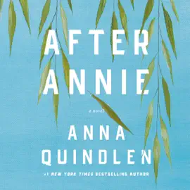 After Annie: A Novel (Unabridged)
